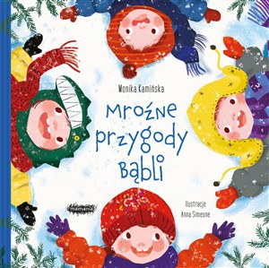 Obrazek Bąble. Mroźne przygody Bąbli