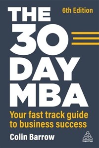 Obrazek The 30 Day MBA Your Fast Track Guide to Business Success