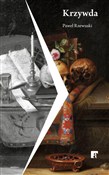 Zobacz : Krzywda - Paweł Rzewuski