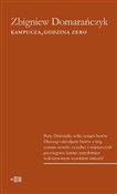 Kampucza g... - Zbigniew Domarańczyk -  Książka z wysyłką do UK