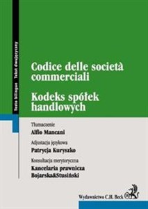 Obrazek Kodeks spółek handlowych Codice delle societe commerciali Tekst dwujęzyczny