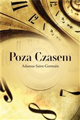 Książka : Poza czase... - Adamus Saint-Germain