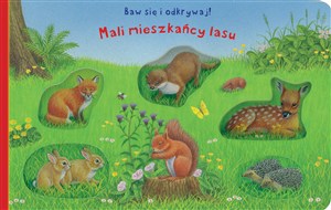 Picture of Baw się i odkrywaj! Mali mieszkańcy lasu