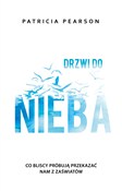 Drzwi do n... - Patricia Pearson -  Książka z wysyłką do UK