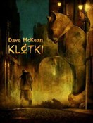 Zobacz : Klatki - Dave McKean