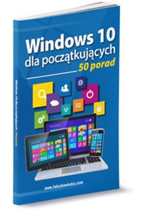 Obrazek Windows 10 dla początkujących 50 porad