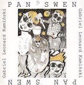 Zobacz : Pan Swen a... - Gabriel Leonard Kamiński