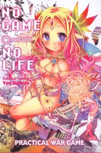 Obrazek No Game No Life. Light Novel. Practical War Game