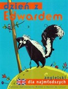 Zobacz : Dzień z Ed... - Roksana Jędrzejewska-Wróbel, Daniel Latour