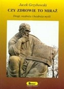 Książka : Czy zdrowi... - Jacek Grzybowski