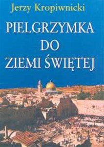 Picture of Pilegrzymka do Ziemii Świętej