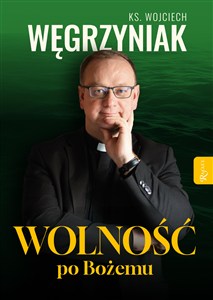 Obrazek Wolność po Bożemu