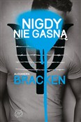 Polska książka : Nigdy nie ... - Alexandra Bracken