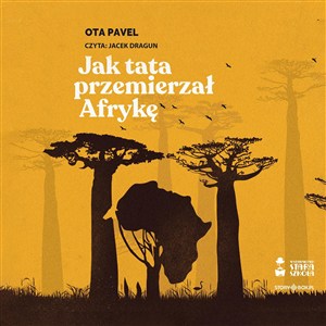 Obrazek [Audiobook] CD MP3 Jak tata przemierzał Afrykę