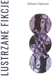 Obrazek Lustrzane fikcje