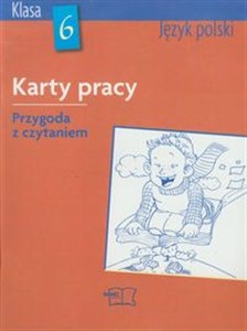 Obrazek Przygoda z czytaniem 6 Karty pracy Język polski Szkoła podstawowa