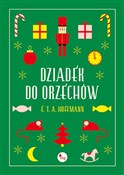 Dziadek do... - E.T.A. Hoffmann -  foreign books in polish 