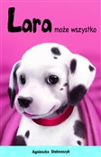Lara może ... - Agnieszka Stelmaszyk -  books in polish 