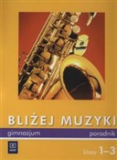 Zobacz : Bliżej muz...