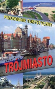 Obrazek Trójmiasto Przewodnik turystyczny