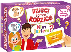 Obrazek Dzieci kontra Rodzice Kim Jestem?