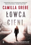 Książka : Łowca cien... - Camilla Grebe
