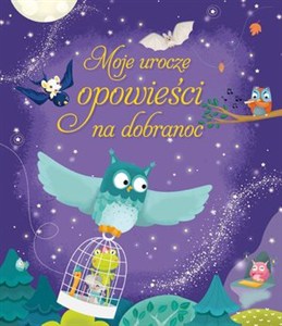 Obrazek Moje urocze opowieści na dobranoc