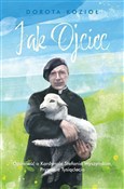 Jak Ojciec... - Dorotka Kozioł -  Polish Bookstore 