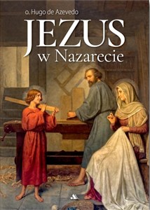 Picture of Jezus w Nazarecie