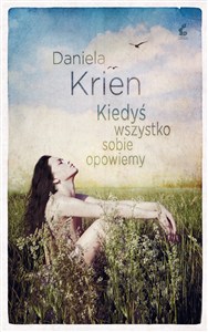 Obrazek Kiedyś wszystko sobie opowiemy