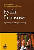 Książka : Rynki fina... - Opracowanie Zbiorowe