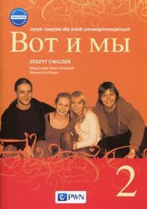 Obrazek Wot i my 2 Nowa edycja Zeszyt ćwiczeń Szkoła ponadgimnazjalna