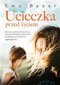 Książka : Ucieczka p... - Ewa Bauer