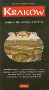 Obrazek Kraków Miejsca spełnionych życzeń