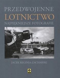 Obrazek Przedwojenne lotnictwo Najpiękniejsze fotografie