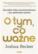 O tym, co ... - Joshua Becker -  books in polish 