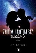 Zanim urat... - P. A. Daniec -  books in polish 