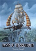 Baśń o tęs... - Wojciech Kowalik - Ksiegarnia w UK