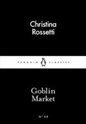 Zobacz : Goblin Mar... - Christina Rossetti