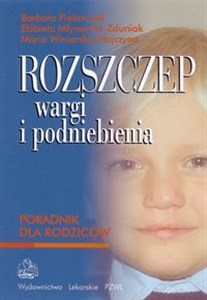 Obrazek Rozszczep wargi i podniebienia Poradnik dla rodziców