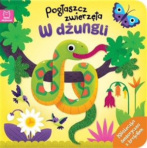 Picture of Pogłaszcz zwierzęta. W dżungli. Książeczka sensoryczna z brokatem
