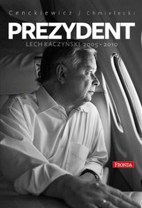 Obrazek Prezydent Lech Kaczyński 2005-2010