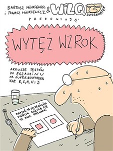 Obrazek Wytęż wzrok.Wilq Superbohater