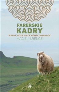Obrazek Farerskie kadry Wyspy, gdzie owce mówią dobranoc