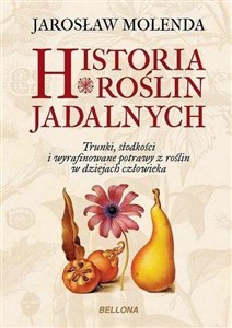Obrazek Historia roślin jadalnych