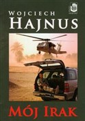 Książka : Mój Irak - Wojciech Hajnus