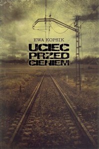 Obrazek Uciec przed cieniem