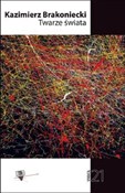 Twarze świ... - Kazimierz Brakoniecki - Ksiegarnia w UK