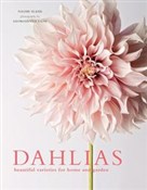 Dahlias Be... - Naomi Slade -  Książka z wysyłką do UK