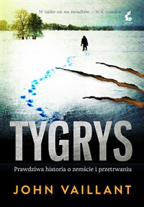 Obrazek Tygrys Prawdziwa historia o zemście i przetrwaniu